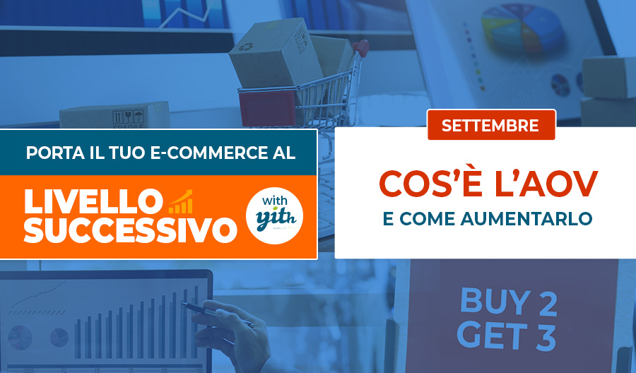 Come aumentare l’AOV del tuo negozio