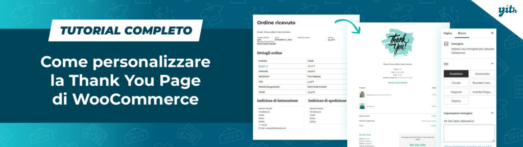 Come personalizzare la Thank You Page di WooCommerce – tutorial ...