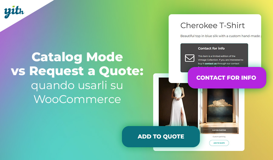 Catalog Mode vs Request a Quote: quando usarli su WooCommerce