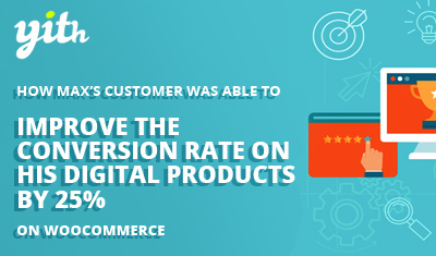 How Max’s customer was able to improve the conversion rate on his digital products by 25%