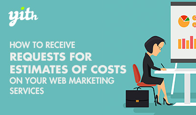 How to receive requests for estimates of costs on your web marketing services