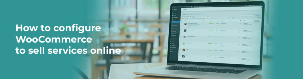 How to sell services online with WooCommerce - 2024
