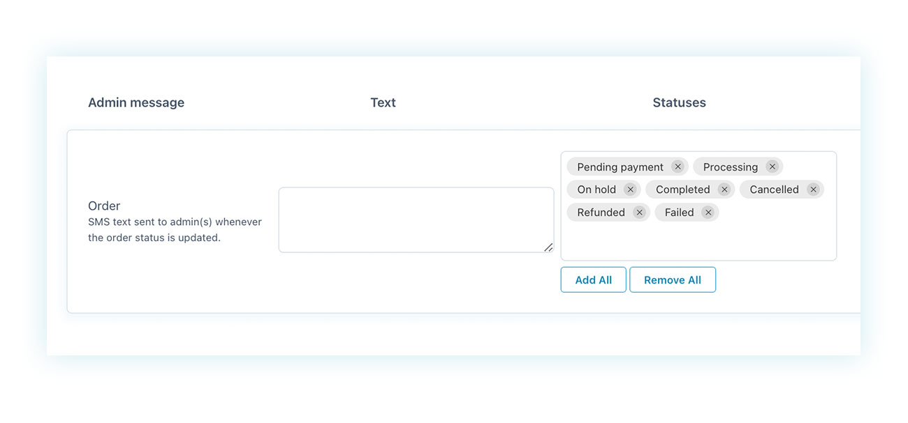 Order states for which to send the message to the administrator