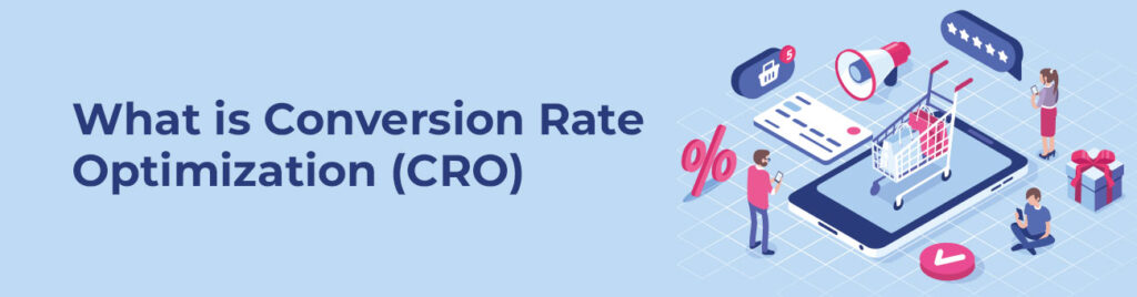 What is CRO Conversion Rate Optimization - Guide 2026