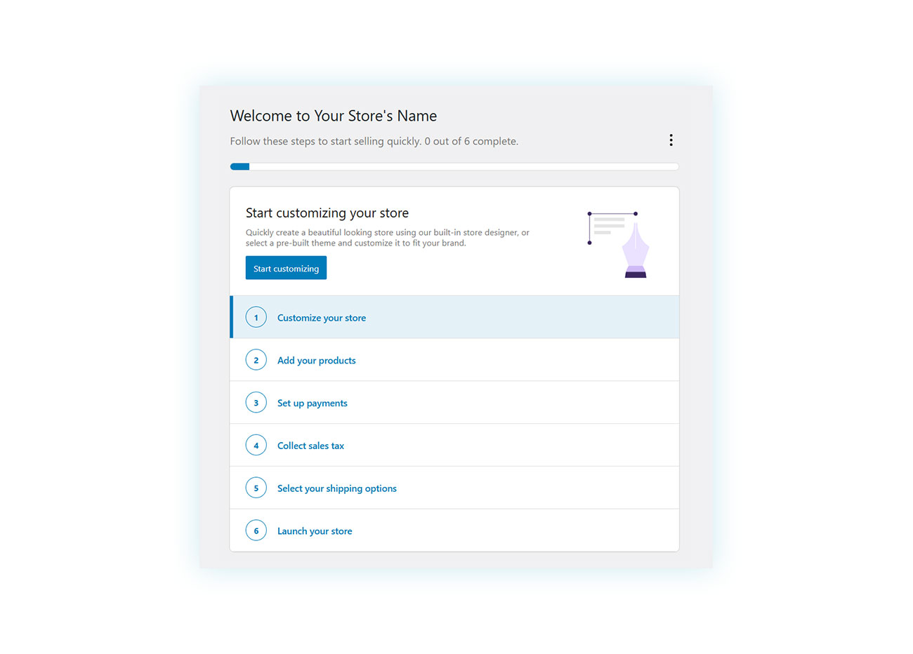 First Step: Customize Your Store